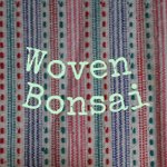 設計師品牌 - Woven Bonsai